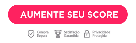 Aumente seu Score em 7 Dias Aumente seu Score em 7 Dias