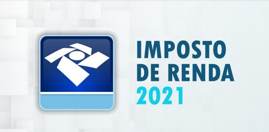 Imposto de Renda 2021 Imposto de Renda 2021