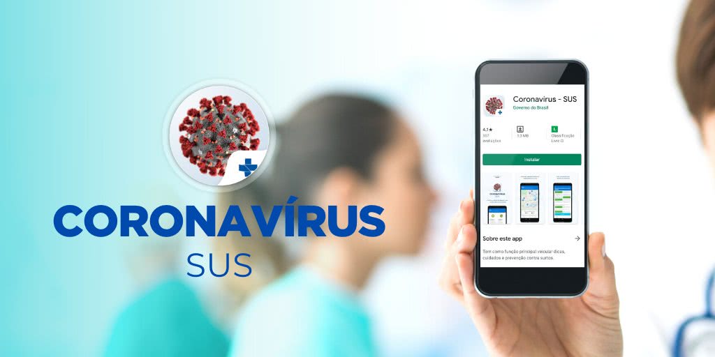 App Coronavírus SUS App Coronavírus SUS