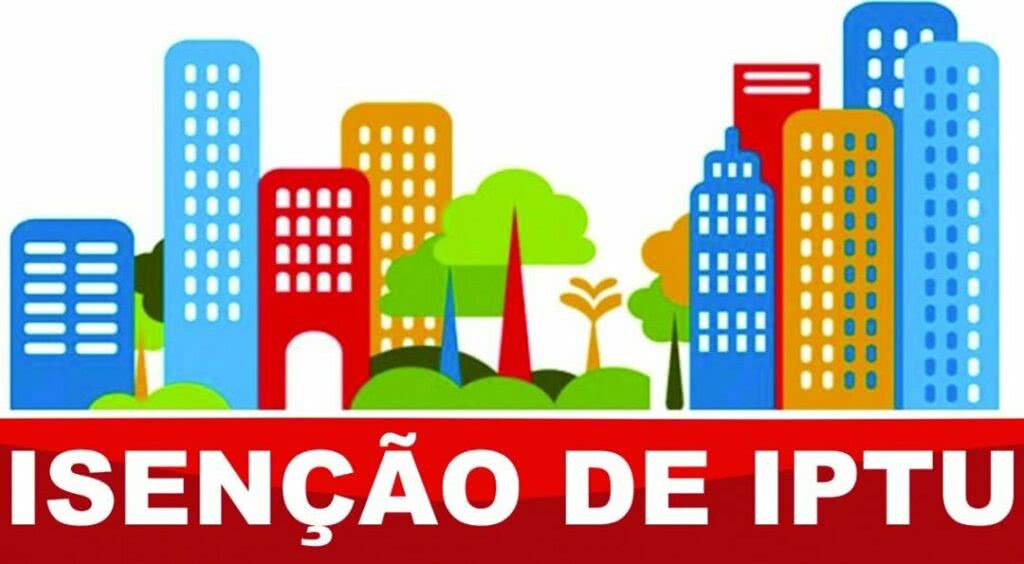 Isenção do IPTU Isenção do IPTU